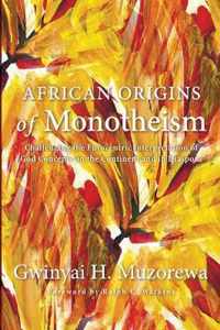 African Origins of Monotheism