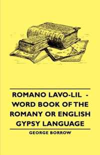 Romano Lavo-Lil - Word Book of the Romany or English Gypsy Language