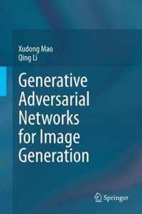 Generative Adversarial Networks for Image Generation