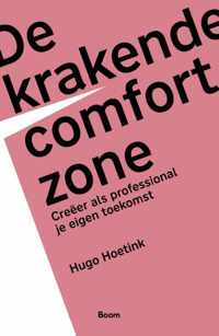 De krakende comfortzone