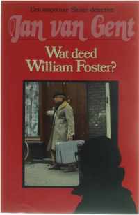 Wat deed William Foster?