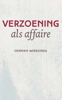 Verzoening als affaire