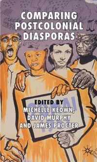 Comparing Postcolonial Diasporas