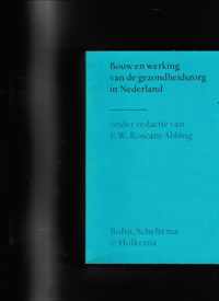 Bouw en werking gezondheidszorg in nederland