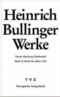 Heinrich Bullinger. Werke