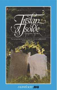 Tristan & Isolde