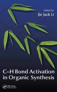 C-H Bond Activation in Organic Synthesis