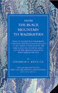 From the Black Mountain to Waziristan