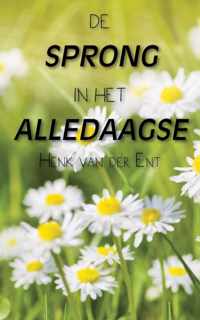 De sprong in het alledaagse