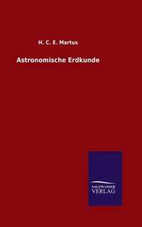 Astronomische Erdkunde