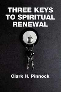 Three Keys to Spiritual Renewal