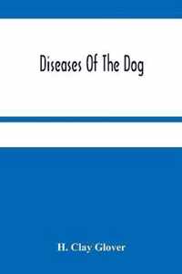 Diseases Of The Dog
