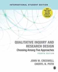 Qualitative Inquiry and Research Design (International Student Edition)