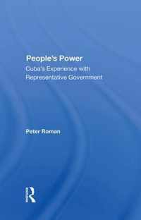 People's Power: Cuba's Experience with Representative Government