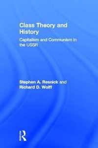 Class Theory and History