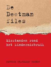 De Deetman files