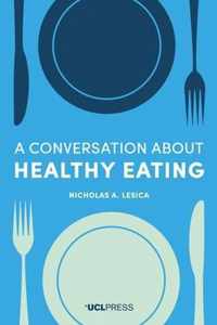 A Conversation about Healthy Eating