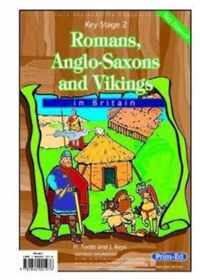 Romans, Anglo-Saxons and Vikings in Britain