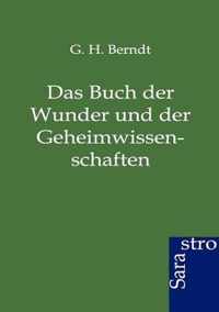 Das Buch der Wunder und der Geheimwissenschaften