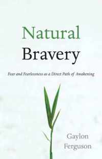 Natural Bravery