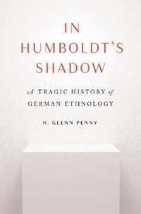 In Humboldt's Shadow