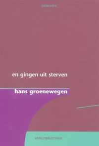 En gingen uit sterven