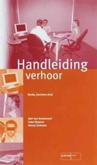 Handleidingen voor de politie - Handleiding verhoor