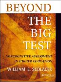 Beyond the Big Test