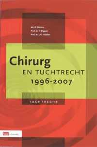 Chirurg en tuchtrecht 1996-2007