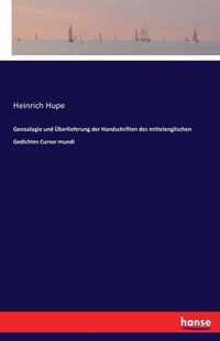 Genealogie und UEberlieferung der Handschriften des mittelenglischen Gedichtes Cursor mundi