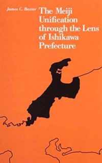 The Meiji Unification through the Lens of Ishikawa Prefecture