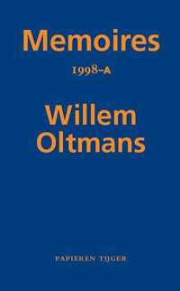 Memoires Willem Oltmans 67 -   Memoires 1998-A