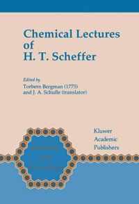 Chemical Lectures of H.T. Scheffer