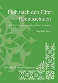 Fiqh nach den funf Rechtsschulen - Das Fasten