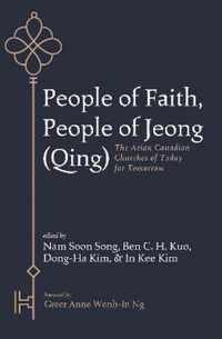 People of Faith, People of Jeong (Qing)