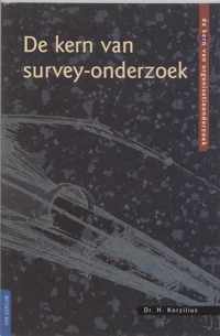 De kern van organisatieonderzoek  -   De kern van survey-onderzoek