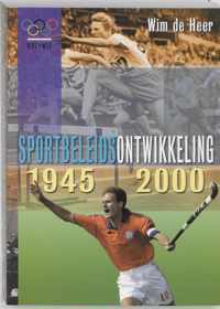 Sportbeleidsontwikkeling 1945-2000