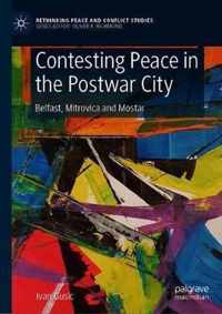 Contesting Peace in the Postwar City