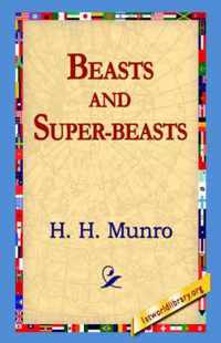 Beasts and Super-Beasts