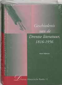 Geschiedenis Van De Drentse Literatuur, 1816-1956