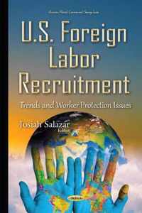 U.S. Foreign Labor Recruitment