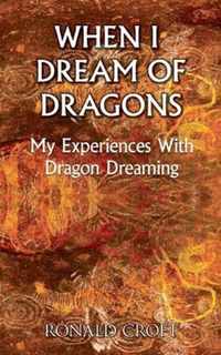 When I Dream of Dragons