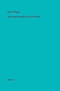 Werke / Kulturphilosophische Schriften