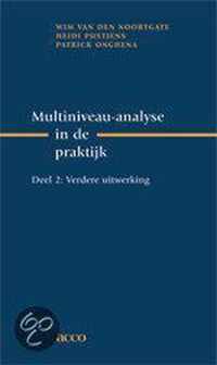 Multiniveau-analyse in de praktijk. Deel 2: Verdere uitwerking