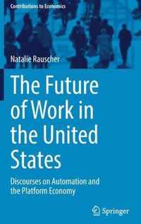 The Future of Work in the United States