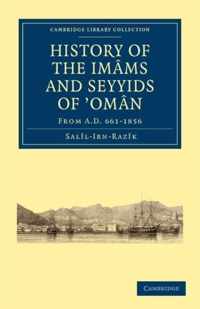 History Of The Imams And Seyyids Of Oman