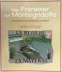 Van Franeker tot Montegridolfo