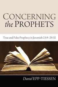 Concerning The Prophets