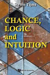 Chance, Logic And Intuition