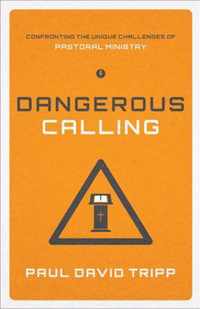 Dangerous Calling